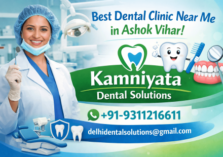 Best Dental Clinic Near Me in Ashok Vihar