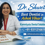 Dr. Shweta Best Dentist in Ashok Vihar