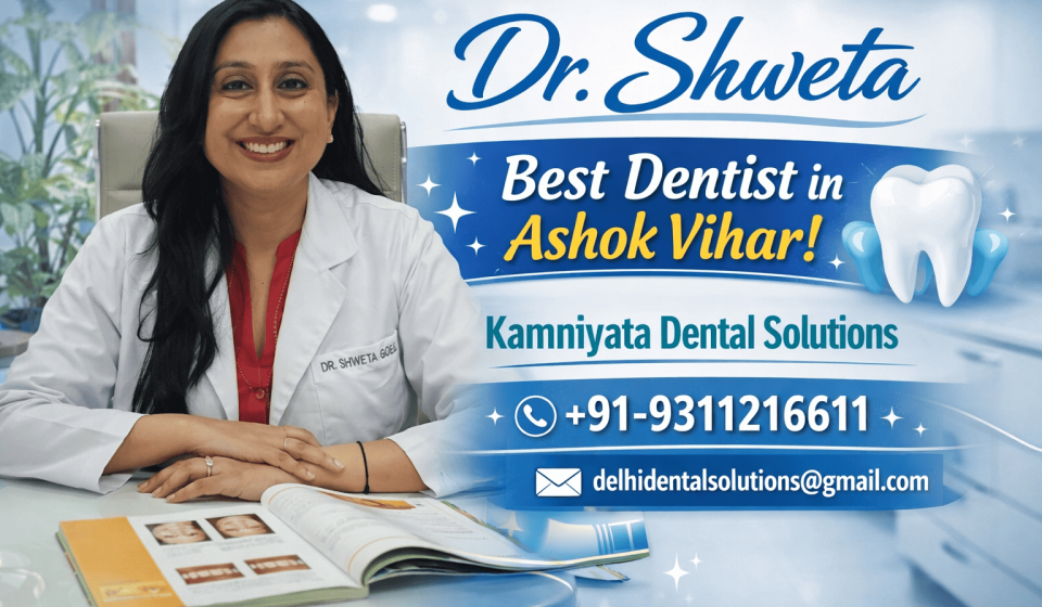 Dr. Shweta Best Dentist in Ashok Vihar