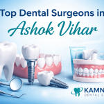 Top Dental Surgeons in Ashok Vihar